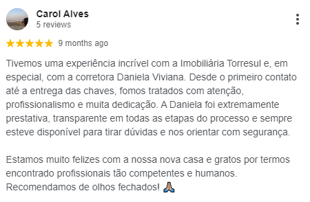 Avaliação no Google Meu Negócio de Carol Alves sobre sua experiência com a Torresul Imobiliária na compra de imóveis Minha Casa, Minha Vida
